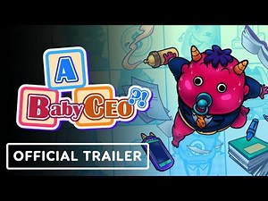 A Baby CEO?! - Official Trailer
