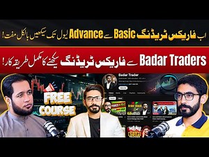 How to Learn Forex Trading by Badar Traders? - Complete Course | Hafiz Ahmed