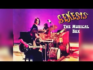 GENESIS - The Musical Box ( Remaster )