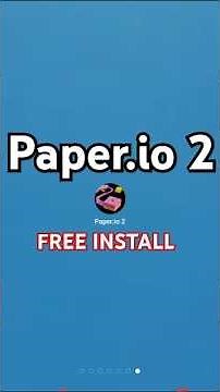 How to Install Paper io 2 on android & ios