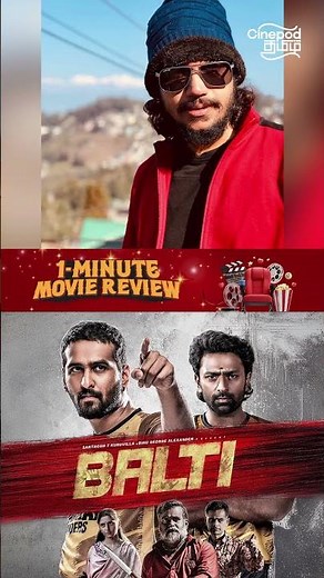 Balti 1-minute Review | Shane Nigam, Shanthanu, Preethi Asrani, Alphonse Puthren, Selvaraghavan