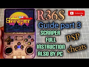 R36s new update guide part3 Scraper instruction , Arkos guide , PSP cheats guide
