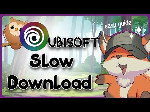 Ubisoft Download Slow | Guide Glimpse