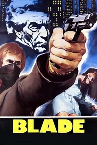 Blade (1973) - Movie