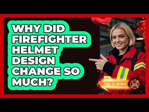 Why Did Firefighter Helmet Design Change So Much? - Inside the Firehouse