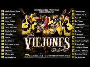Los Viejones de Linares 🇲🇽 30 Grandes Éxitos | Corridos, Norteñas y Clásicos para Bailar