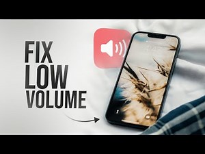 How to Fix the Low Volume on iPhone (tutorial)