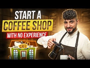 Can You Really Start a Coffee Shop With No Experience?