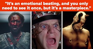 People Are Sharing What They Believe Are "Good F****ed-Up Movies," So Get Your Watch List Ready