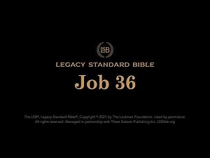 Job 36 - Legacy Standard Bible (LSB) - Audio