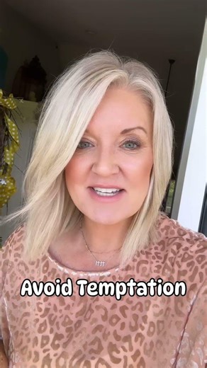 Avoid Temptation!!!