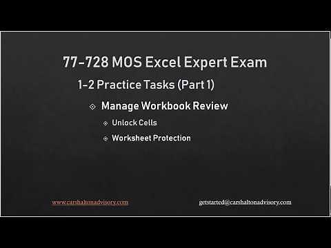 Obj. 1-2 (1/5) Manage Workbook Review 77-728 MOS Excel 2016 Expert Tutorial