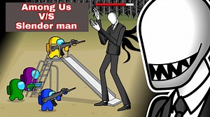 586K views · 10K reactions | Among Us Vs Slender man Animation || Funniest Fight | Jinnn Production | Facebook