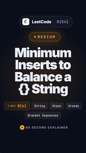 LeetCode 1541: Minimum Insertions to Balance a Parentheses String