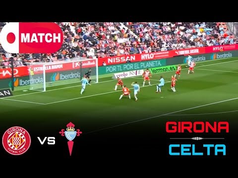 LIVE : Girona vs Celta Vigo Live Stream / Spanish LALIGA Match - 2026