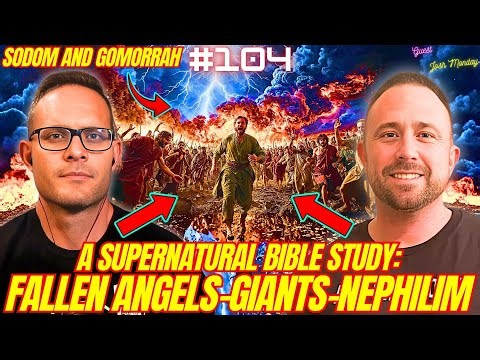 #104. Supernatural Bible Study: Fallen Angels, Nephilim, Giants, and the Seed War w/ Josh Monday