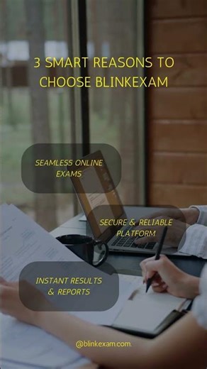 3 Smart Reasons to Choose BlinkExam | Best Online Examination Software