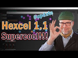 Das Hexcel 1.1 Update ist genial!