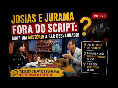 JOSIAS E JURAMA FORA DO SCRIPT: MAIS UM MISTÉRIO A SER DESVENDADO!