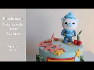Captain Barnacles fondant cake topper (Octonauts)