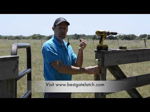 How To Install the Best Gate Latch for Farms and Ranchs