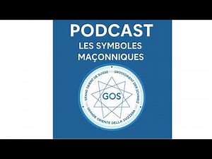 🎙️ PODCAST N°6 | Les symboles maçonniques : sens, travail et transformation