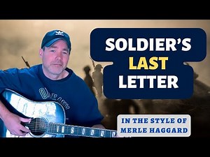 Soldiers Last Letter Cover - Merle Haggard Song