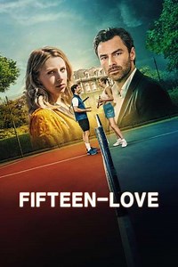 Fifteen-Love (2023) - TV Show