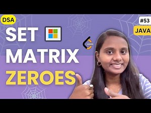 Set Matrix Zeroes 💯 | Matrix 🚀 | LeetCode | JAVA | DSA 🔥