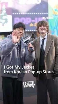 I Got My Jacket from Korean Pop-up Stores | K-Street Interview EP.26