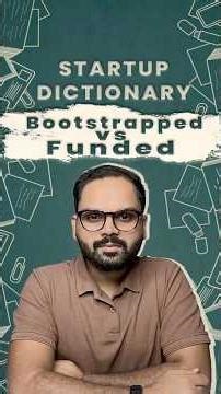 Bootstrapped vs Funded #financemadesimple #startup #startupdictionary#business#finance #entrepreneur