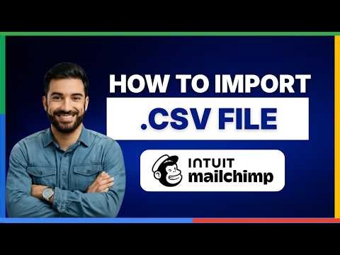 How to import CSV file on Mailchimp[LATEST GUIDE]