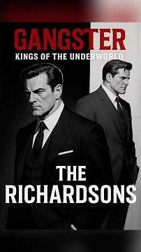 The Richardson Gang – Britain’s Most Brutal Crime Family. torture. murder and violence.
