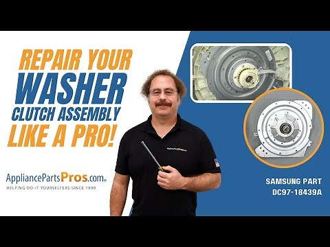 How To: Samsung Washer Clutch Assembly DC97-18439A