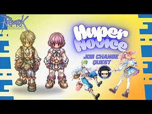 Ragnarok Online: Hyper Novice Job Change Quest (iRO Freya)