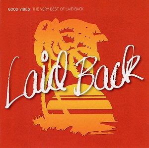 Laid Back - Good Vibes The Very Best Of Laid Back