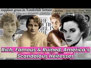 From Gloria Vanderbilt to Doris Duke: The Scandalous, Tragic Lives of America’s Richest Heiresses
