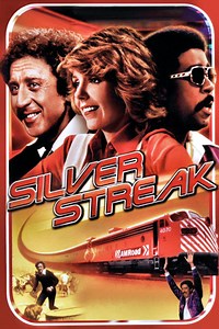 Silver Streak (film) - Alchetron, The Free Social Encyclopedia