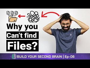 What is the best way to organize files? | Build Your Second Brain Series (6/10)