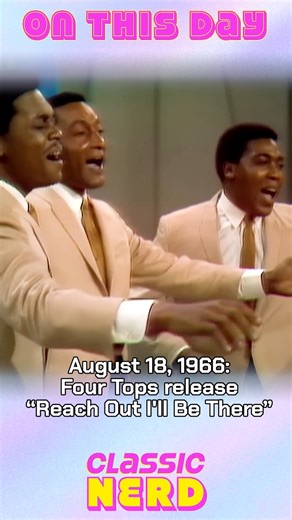 63K views · 5.7K reactions | 59 years ago TODAY, Four Tops told us we could trust them when they released “Reach Out I’ll Be There” in 1966! It was their second song to top the Billboard Hot 100, and is often considered their signature song. It’s also one of my favorite songs (according to Spotify it’s my 14th most listened to song in the last 6 months)! #nostalgia #music #musichistory #60s #60sthrowback #motown | Classic Nerd | Facebook