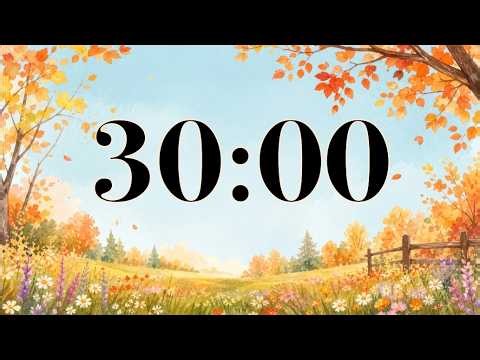30 Minute September Timer | Autumn Nature & Meadow | Calm Acoustic Music for Fall Focus & Study
