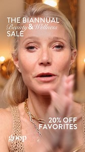 The Biannual Beauty & Wellness Sale: 20% OFF | goop | Facebook