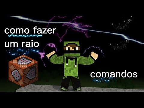 como fazer comando de raio no minecraft