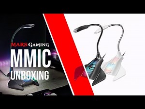 La mejor experiencia para tu streaming Micrófono MMIC - UNBOXING | Mars Gaming