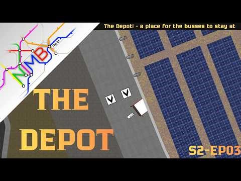 THE DEPOT | Nimby Rails S2-EP03