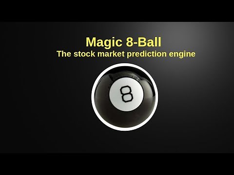 Options Trading with Magic 8-Ball the stock market prediction engine