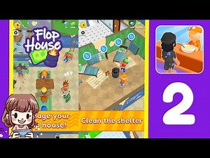 Level 2 Unlock Bathroom | Flop House Gameplay Part 2