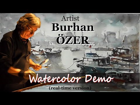 Watercolor Landscape Painting Demonstration Artist Burhan ÖZER, Istanbul, Turkey
