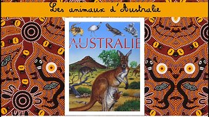 Leçon maternelle : Les animaux d'Australie - VideoTutoriels