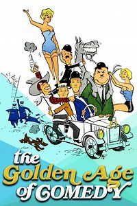 The Golden Age of Comedy Summary, Trailer, Cast, Where to Watch and More